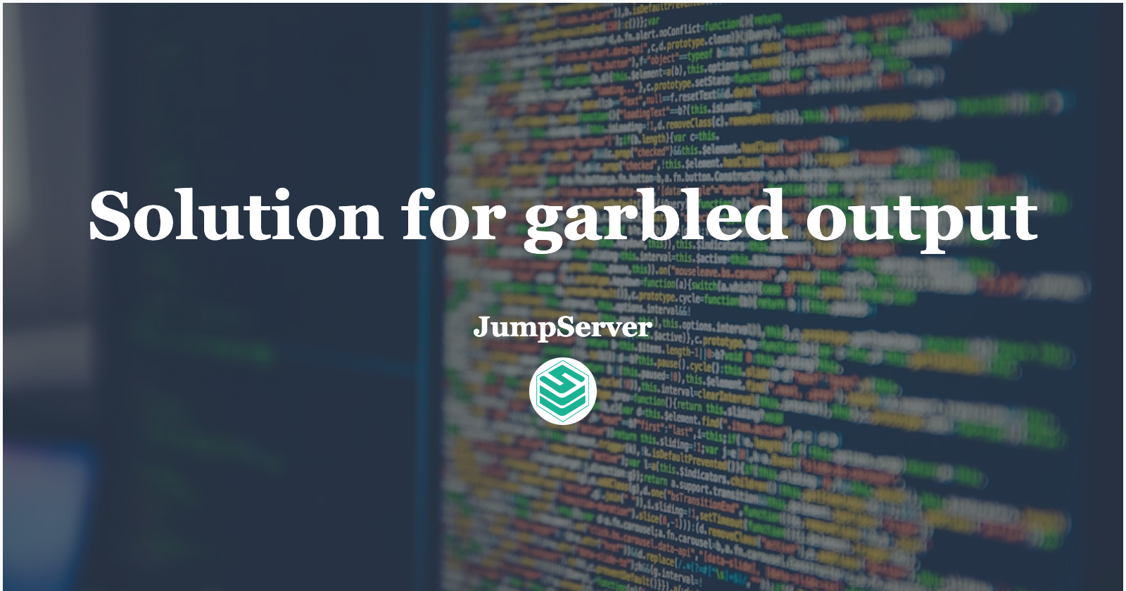 Solution for garbled output when connecting to assets