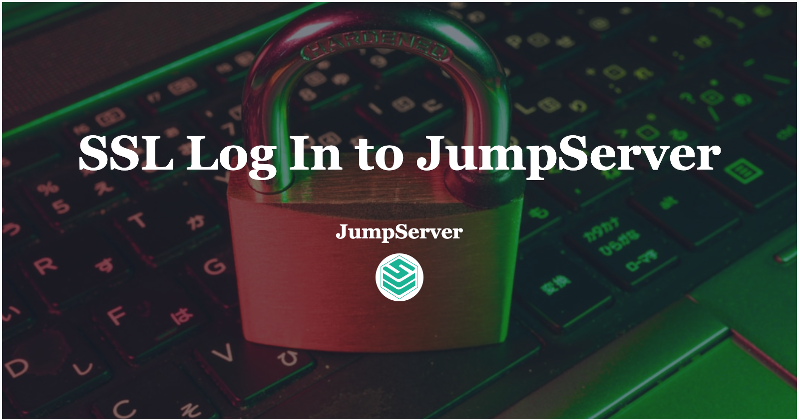 Using Your Own SSL Certificate to Log In to JumpServer